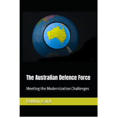 The Australian Defence Force: Meeting the Modernization Challenges ...